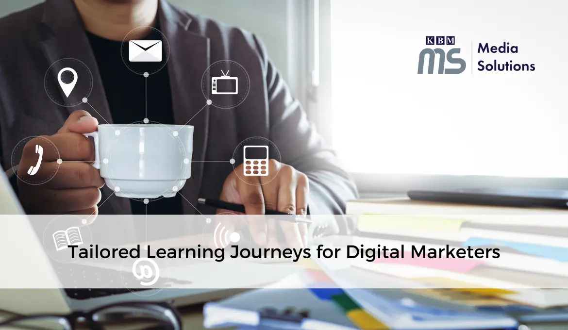 tailored-learning-journeys-for-digital-marketers
