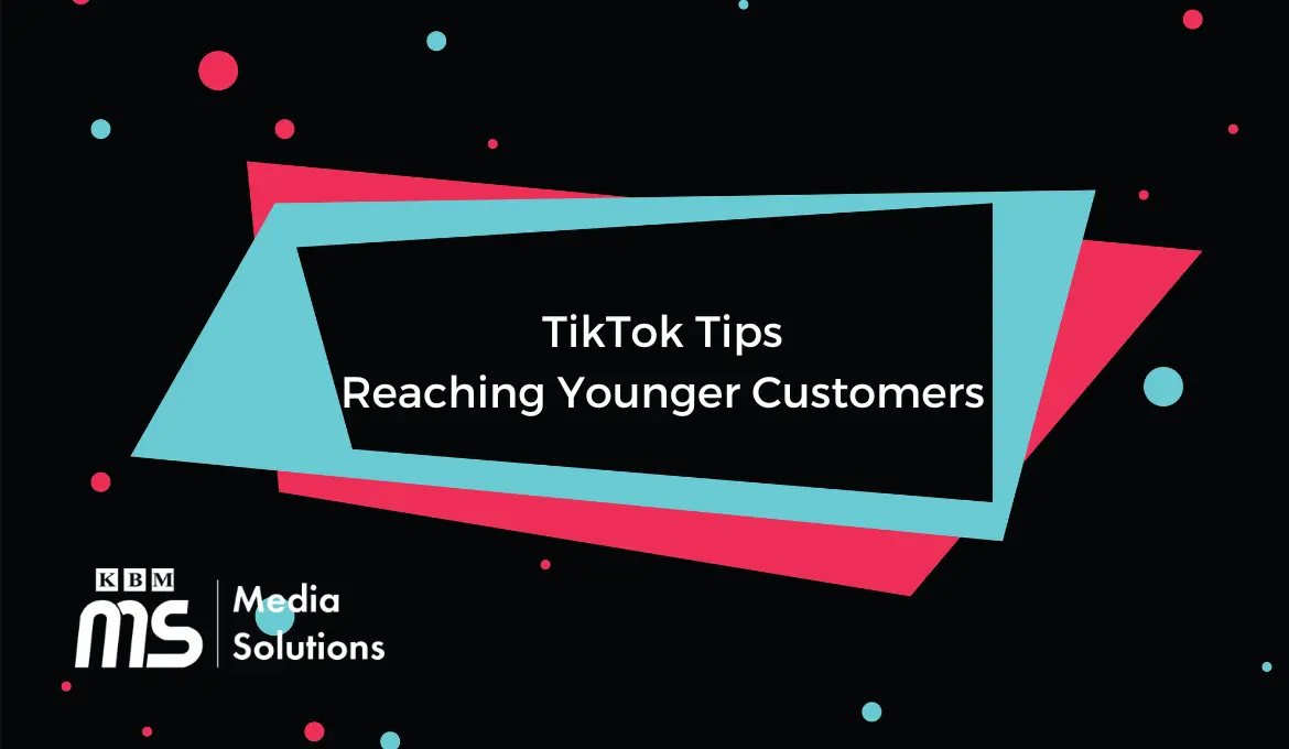 tiktok-tips-reaching-younger-customers